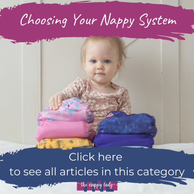 Choosing Your Nappy System